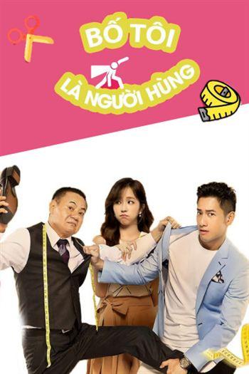 Bố Tôi Là Người Hùng - My Heromy Daddy