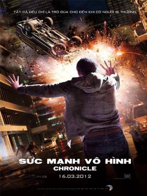 Sức Mạnh Vô Hình - Chronicle