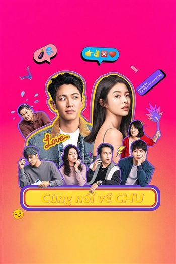 Cùng Nói Về CHU - Lets Talk About CHU