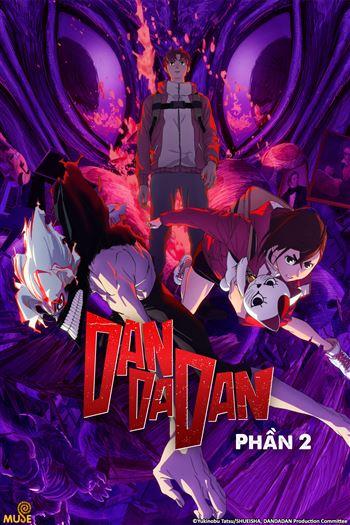 Dan Da Dan Phần 2