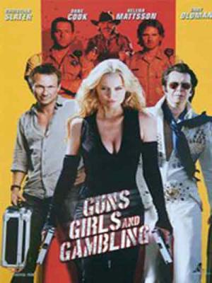 Súng Gái Và Cờ Bạc - Gun Girls and Gambling 