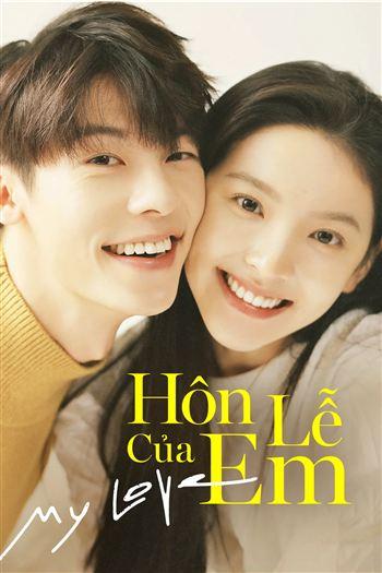 Hôn Lễ Của Em - My Love