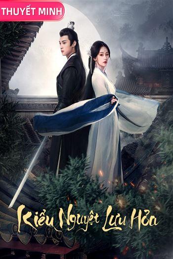 Kiểu Nguyệt Lưu Hỏa - Secrets Of The Shadow Sect