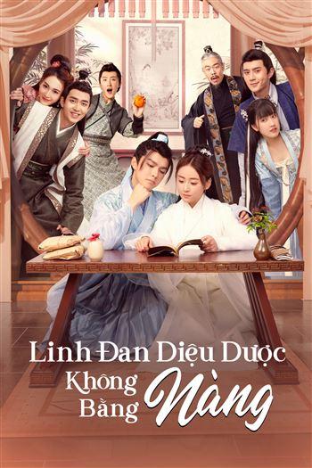 Linh Đan Diệu Dược Không Bằng Nàng - Beyond Prescriptions