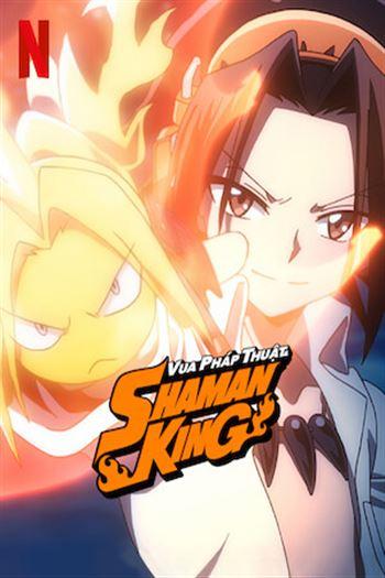 Shaman King Vua Pháp Thuật - Shaman King