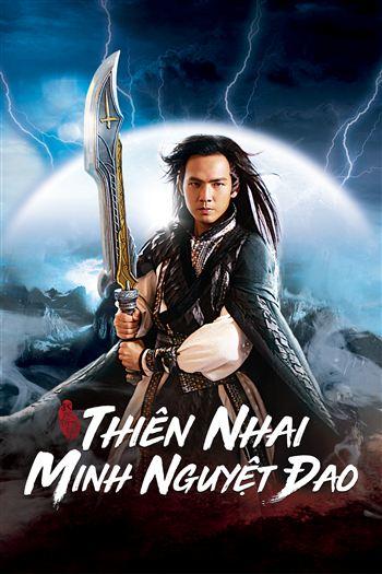 Thiên Nhai Minh Nguyệt Đao - The Magic Blade
