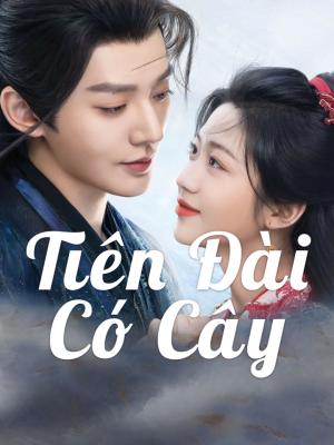 Tiên Đài Có Cây - Love Of The Divine Tree