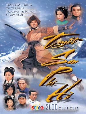Tuyết Sơn Phi Hồ - The Flying Fox On The Snowy Mountain