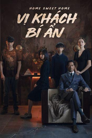 Vị Khách Bí Ẩn - Home Sweet Home