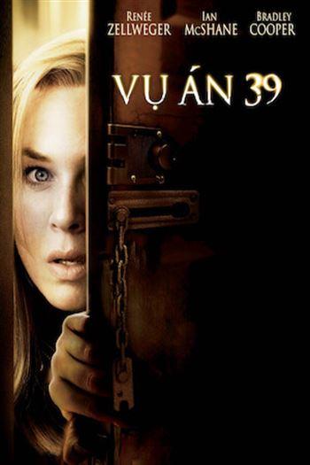 Vụ Án 39 - Case 39