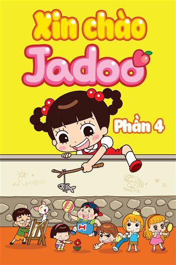 Xin Chào Jadoo Phần 4