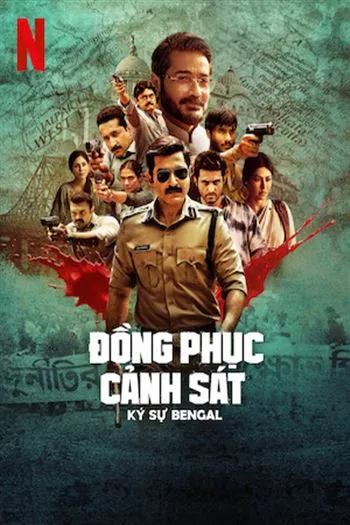 Đồng Phục Cảnh Sát Ký Sự Bengal