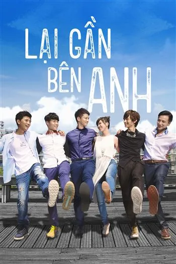 Watch Lại Gần Bên Anh - Be With Me