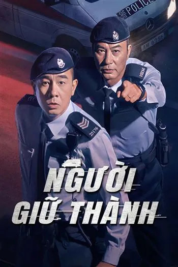 Watch Người Giữ Thành - Homeland Guardian