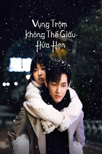 Vụng Trộm Không Thể Giấu Hứa Hẹn